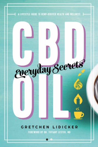 CBD Oil - Everyday Secrets (hardcover)